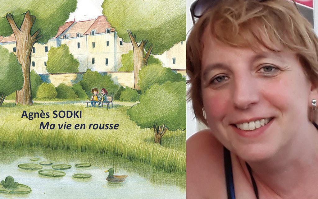 “ Ma vie en rousse ” présenté par son autrice Agnès SODKI